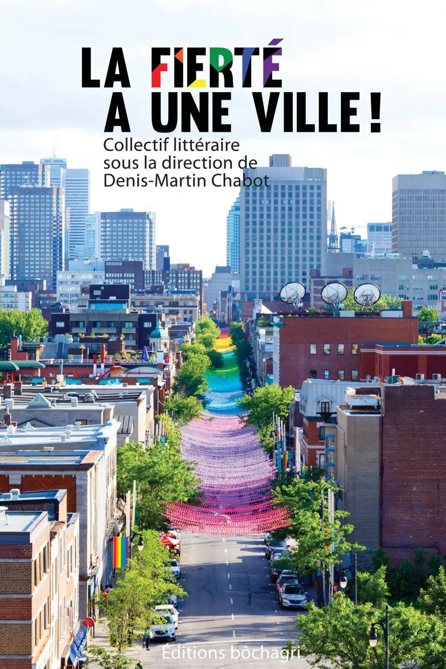 Page couverture du collectif littéraire: La fierté a une ville